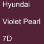 Preview: Hyundai, Violet Pearl, 7D.